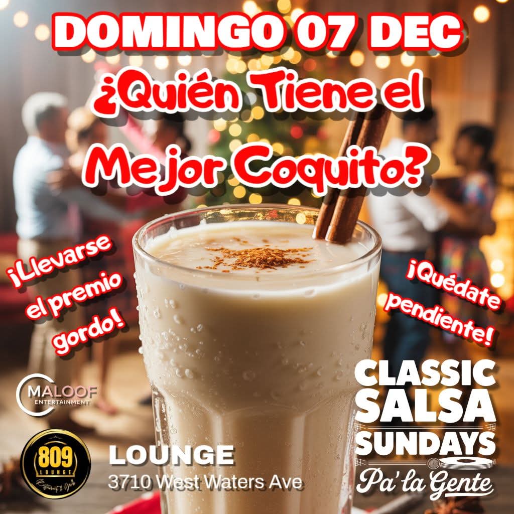 Salsa Sundays Coquito Contest at 809 Lounge Flyer